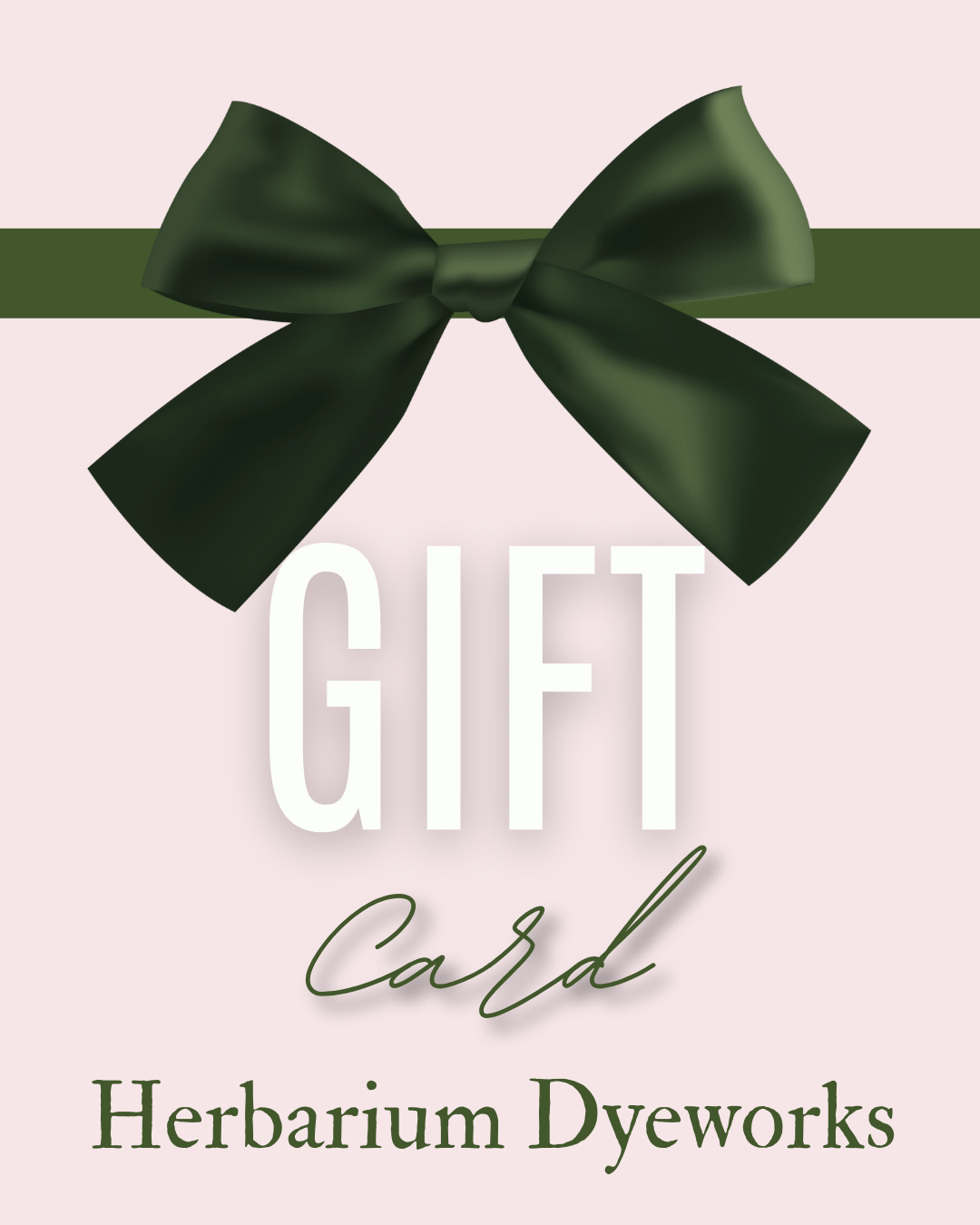 Herbarium Dyeworks gift card